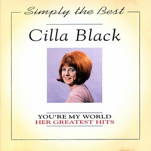 Cilla Black - You're My World (Her Greatest Hits)
