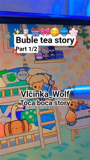 Bubble tea story toca boca world😋🧋 part 1/2