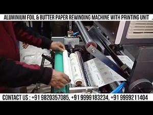 Food Wrapping Paper Roll Machine | Butter Paper Roll Machine with printing | Combo with printing