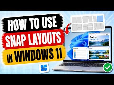 How To Use Snap Layouts In Windows 11
