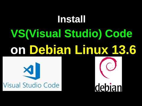 How to Install VS Code on Debian Linux 13.6 | Visual Studio Code Setup Made EASY! (Step-by-Step)