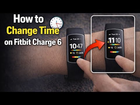 How to Change Time on Fitbit Charge 6 (Fix Wrong Time / Time Zone)