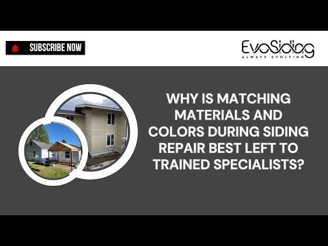 Why Is Matching Materials and Colors During Siding Repair Best Left to Trained Specialists?