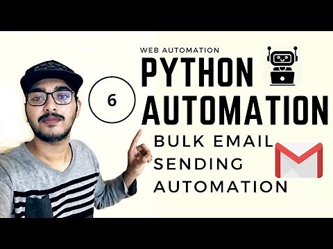Python Automation|Part 6 : Gmail Bulk Email Sending Automation|Python Web Automation|Python Selenium