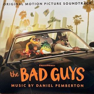 Daniel Pemberton - The Bad Guys (Original Motion Picture Soundtrack)
