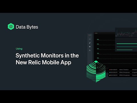 Synthetic Monitors in the New Relic Mobile App
