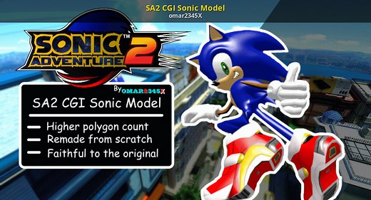 SA2 CGI Sonic Model Mod for Sonic Adventure 2 | SA2 Mods