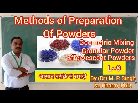 Powders Part 2 | Method of Preparation | Granular & Effervescent Powder | Pharmaceutics | L~9
