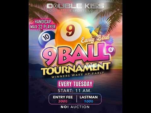 9 BALL EARLY BIRD 📆 Tuesday 24 March 2026