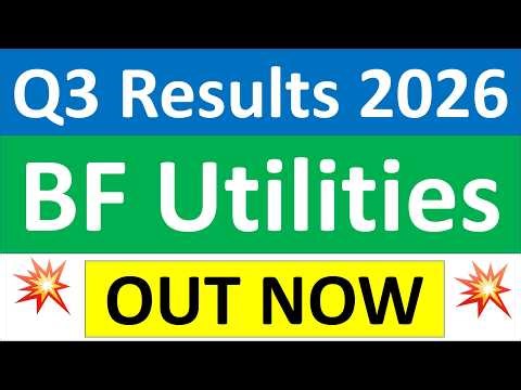 BF Utilities q3 results 2026 | BF Utilities results today | BF Utilities Share News | BF Utilities