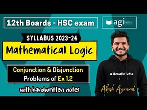 Maths 1 | Mathematical Logic - Part 2 | Conjunction & Disjunction | Exercise 1.2 | HSC | Std. 12