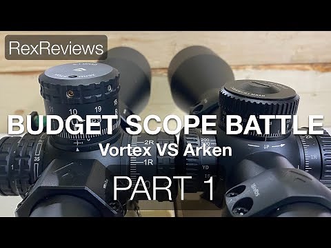 Budget Scope Battle Part 1 - FEATURES - Vortex Venom VS Arken EP5 ~ Rex Reviews