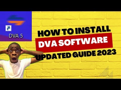How To Install DVA Software (Updated Guide 2023)