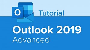 Outlook 2019 Advanced Tutorial