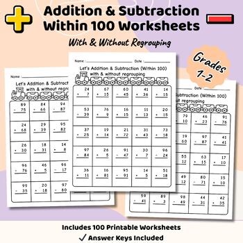 Addition and Subtraction Within 100 Worksheets | Mixed Practice With & Without