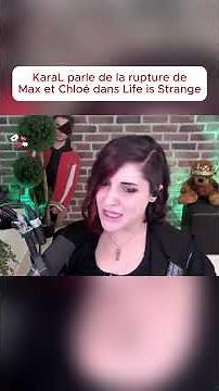 KaraL explique l'impact de la rupture entre Max et Chloé
