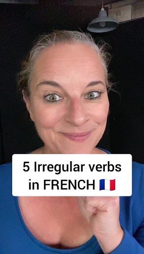 5 Irregular French Verbs for Beginners