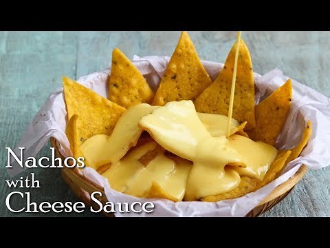 Nachos with Cheese Sauce | Homemade nachos & cheese sauce| Tortilla/Corn Chips ~ The Terrace Kitchen