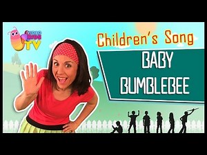 ♫ ♪ BABY BUMBLEBEE ♫♪ children's song with dance and lyrics