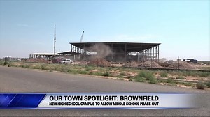 Our Town: Brownfield New High School Campus
