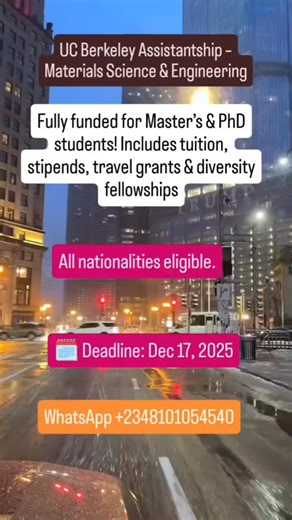 The Materials Science & Engineering department at UC Berkeley is offering fully funded assistantships for both Master's and PhD students. This fantastic opportunity covers tuition fees, provides a stipend for living expenses, includes travel grants for academic purposes, and offers diversity fellowships to promote an inclusive environment. This assistantship is open to students of all nationalities. The application deadline is December 17, 2025. For more information, you can visit the UC Berkele