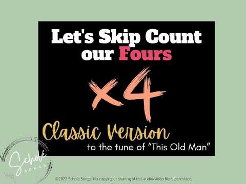 Math Songs: Skip Count 4s (Classic Version)