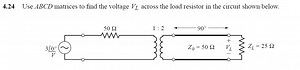Use ABCD matrices to find the voltage V_L across the load resis... | Filo