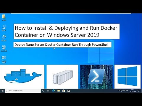 How to Install & Deploying and Run Docker Container on Windows Server 2019 !! Nano Server Docker !!