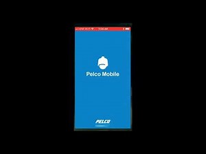 VideoXpert Pro Pelco Mobile