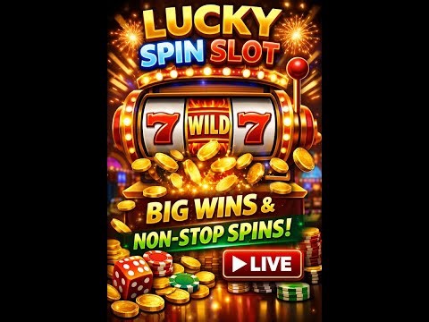 🎰 Lucky Spin Slot | LIVE Gameplay | Just for Fun & Entertainment
