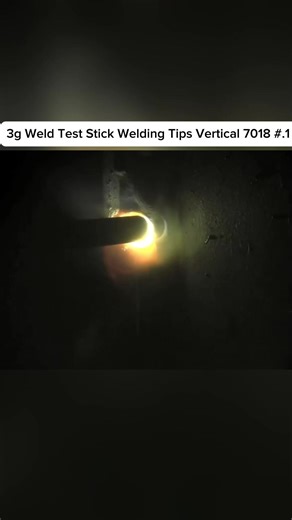 3g Weld Test Stick Welding Tips Vertical 7018 #StickWelding #3GWeldTest #7018 #ViralWelding #ForYou