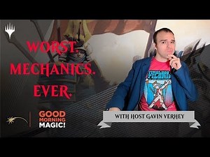 The 10 Worst Designed Magic: the Gathering Mechanics of All Time