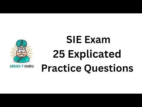 25 Explicated SIE Exam Practice Questions