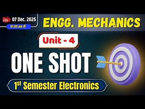 One Shot || Engg. Mechanics (Unit-4 The End) || Polytechnic 1st Semester Electronics