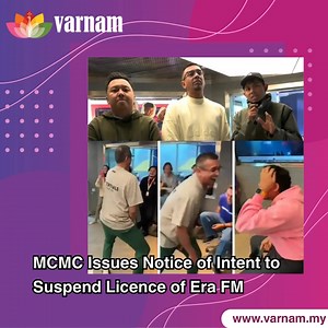 The Malaysian Communications and Multimedia Commission (MCMC) is considering suspending Era FM's license after the video mocking the Thaipusam kavadi ritual sparked outrage. MCMC has given the license 30 days to respond before making a final decision. The commission is also investigating the video and will submit a report to the deputy public prosecutor. Astro's top management was summoned following the controversy. . . . Source: FMT | Varnam MY