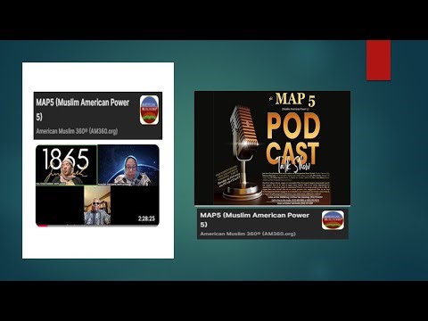 9/8/2025 MAP5 (Muslim American Power 5)