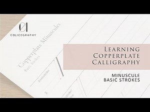 Copperplate Minuscule Basic Strokes