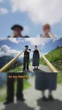 ALPINE HORN : The Swiss unique traditional instrument