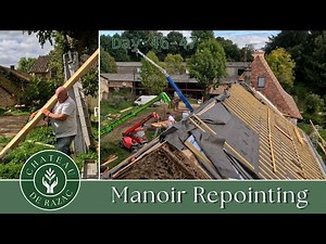 Renovating Our 16th Century Manoir.