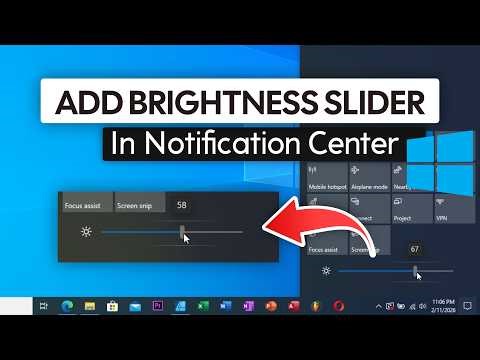 How to Add Brightness Slider in Notification Center on Windows 10
