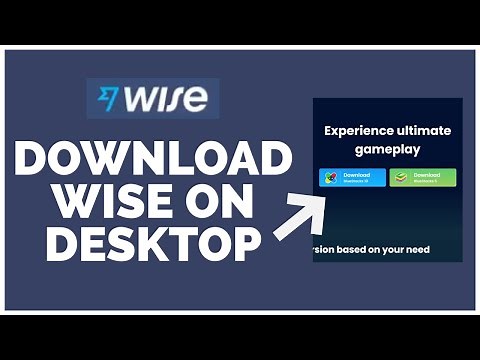 How to Download Wise on Desktop | Download and Install Wise on PC (2022)