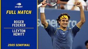 Roger Federer vs. Lleyton Hewitt Full Match | 2005 US Open Semfinal - The Global Herald