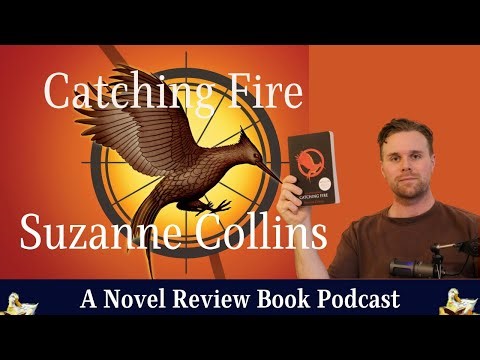 Catching Fire by Suzanne Collins: Return, Rebellion and the Rise of the Mockingjay | Book Review