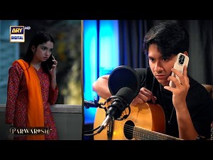 Parwarish 2nd Last Episode | Aina Asif | Samar Jafri | Best Scene | ARY Digital