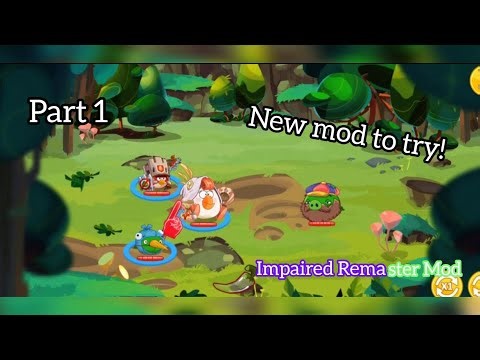 Angry Birds Epic Impaired Remaster Mod - Part 1 | No Commentary | Gameplay