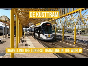 De Kusttram | Travelling The Longest Tram Line In The World!