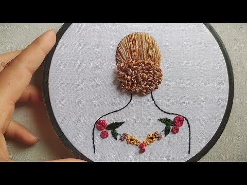 Girl and hair Embroidery Tutorial || Embroidery for beginners - Let's Explore