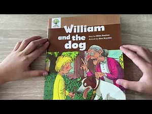 Oxford Reading Tree: William and the dog