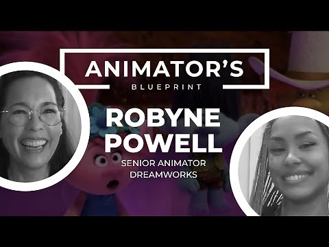 Animator's Blueprint: Interview with DreamWorks Senior Animator Robyne Powell