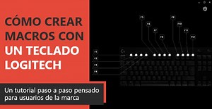 Cómo crear macros con un teclado Logitech 【 PASO A PASO 】 ⌨️✔️